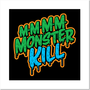 Monster Kill Posters and Art